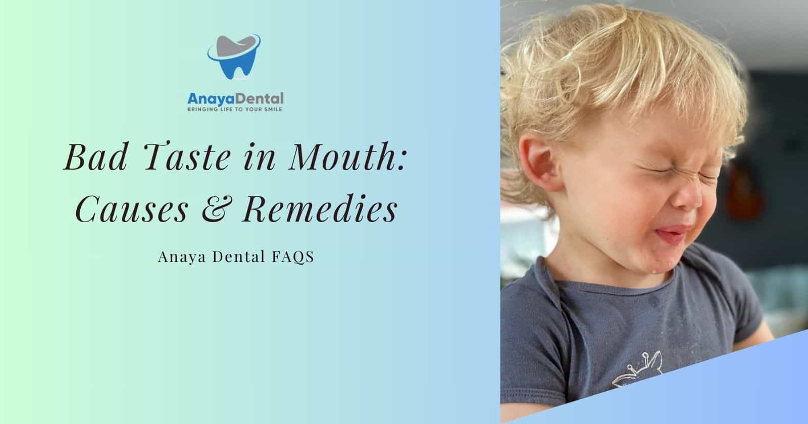 Bad Taste in Mouth Causes & Remedies