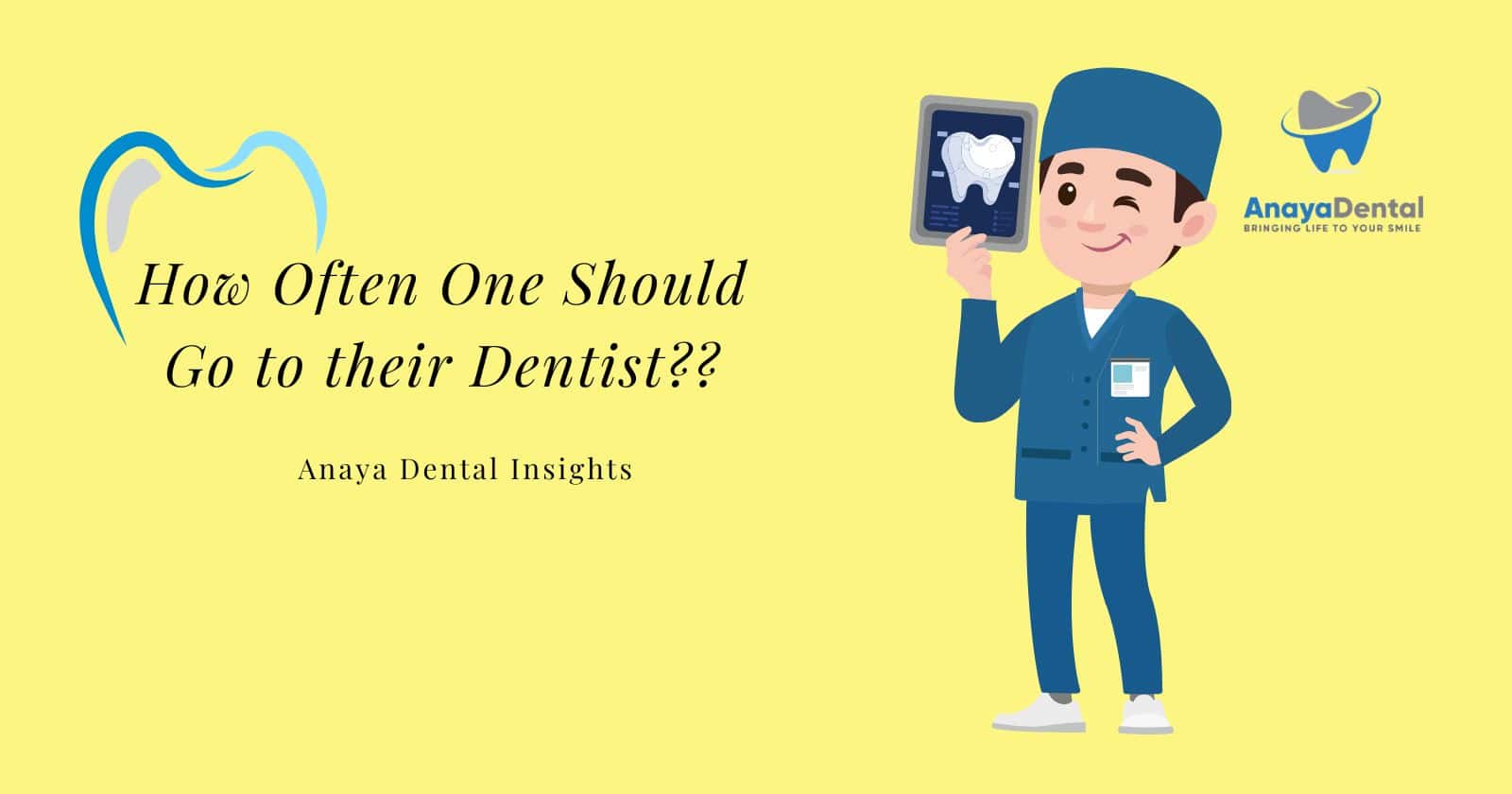 How Often Should You Go To The Dentist