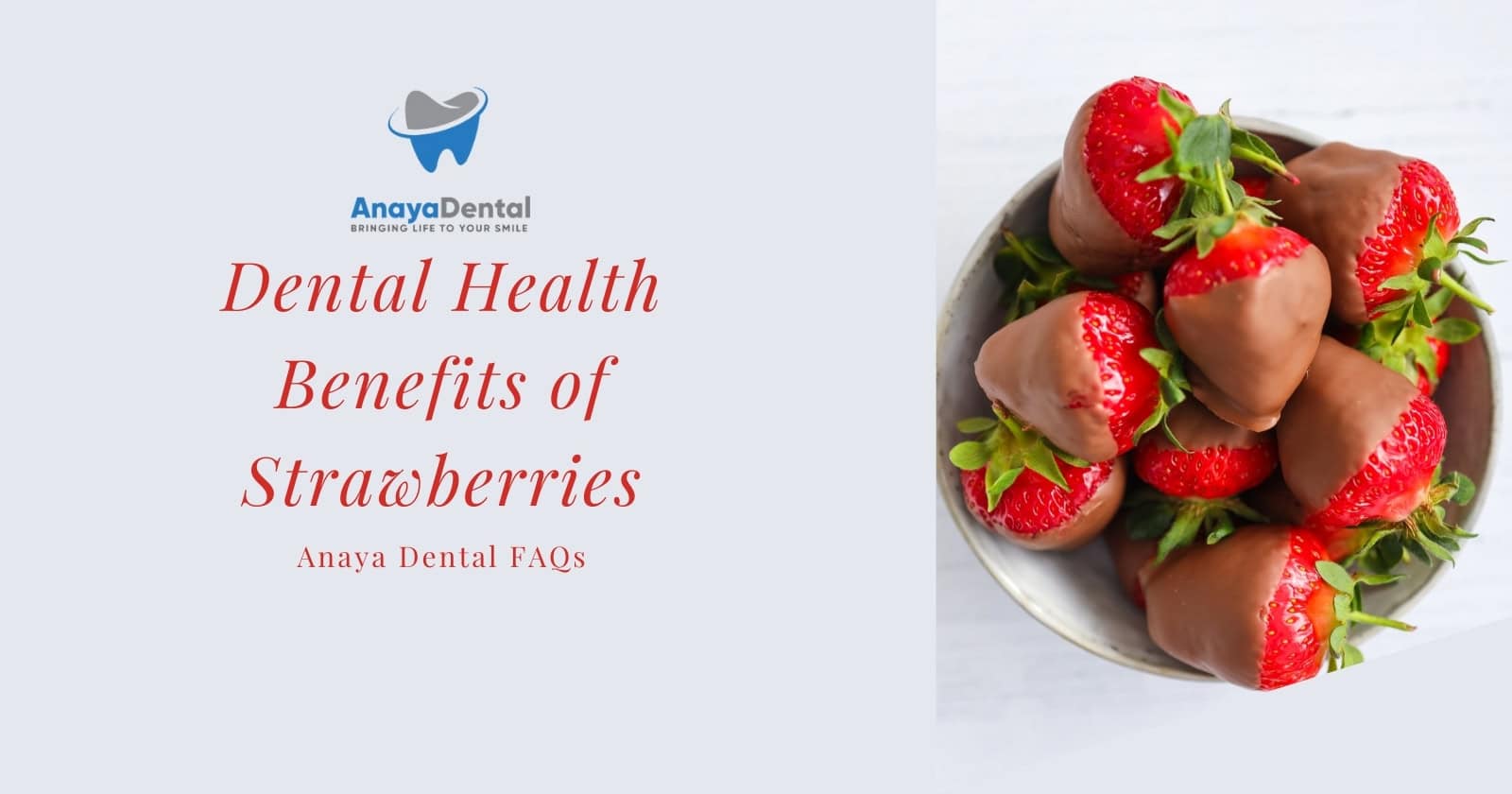 Dental Health Benefits of Strawberries