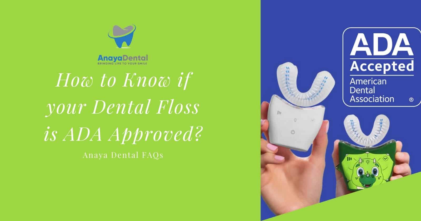 How to Know if your Dental Floss is ADA Approved