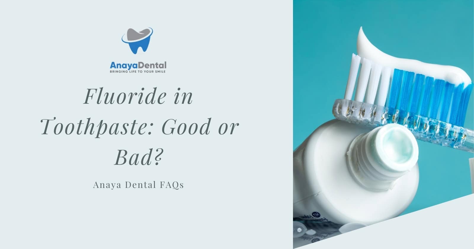 Fluoride in Toothpaste