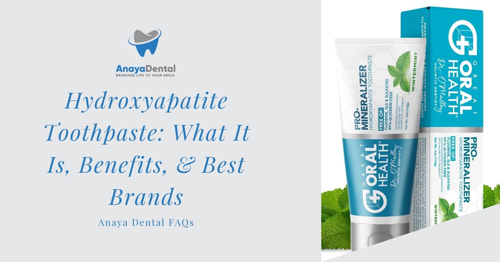 Hydroxyapatite Toothpaste What It Is, Benefits, & Best Brands