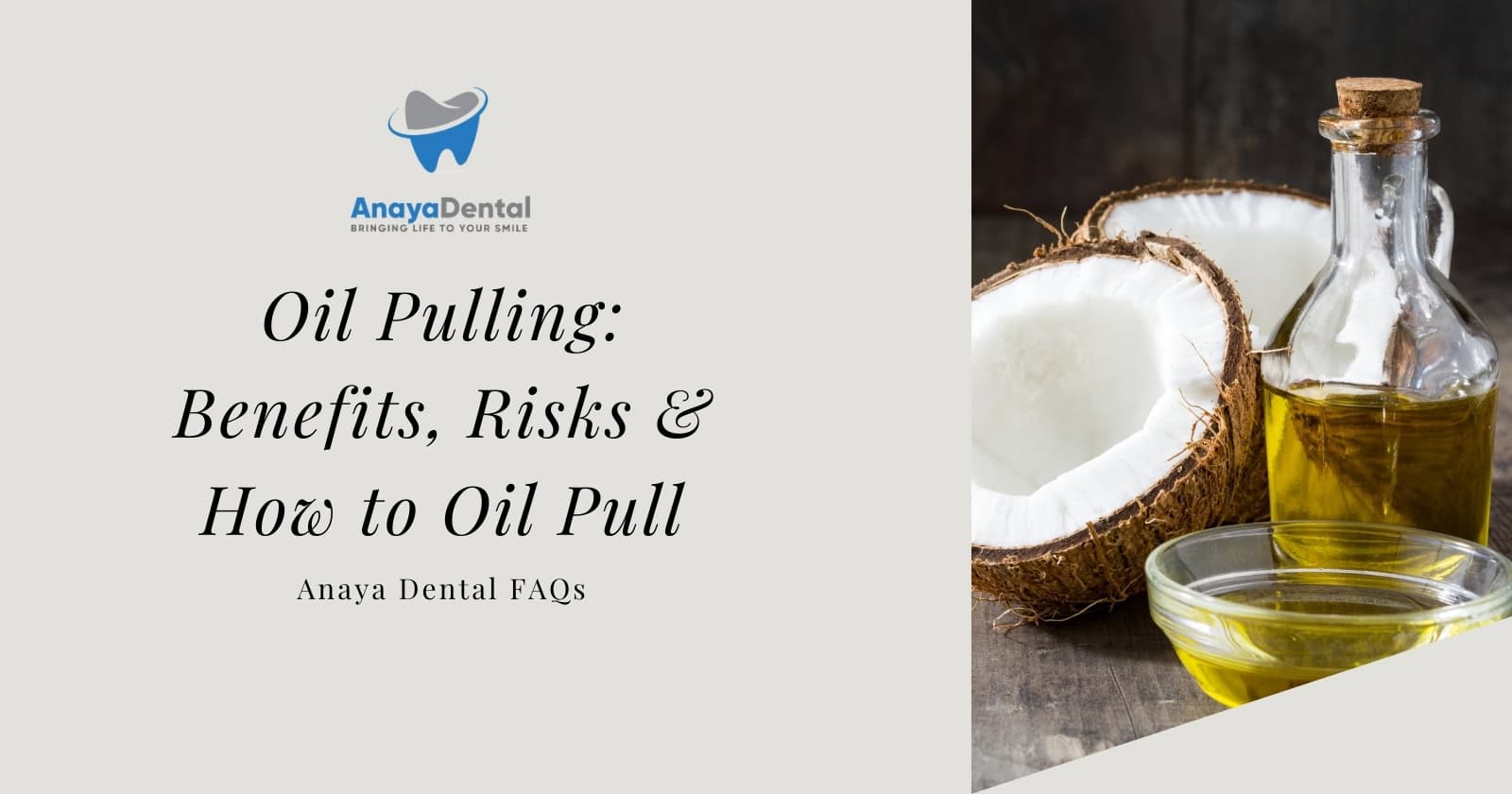 Oil Pulling: Benefits, Risks & How to Oil Pull