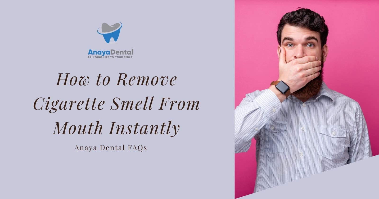 how to remove cigarette smell from mouth instantly